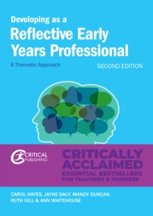 Image for Developing as a reflective early years professional: a thematic approach