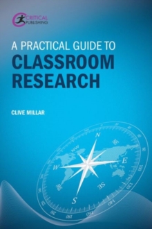 Image for A Practical Guide to Classroom Research