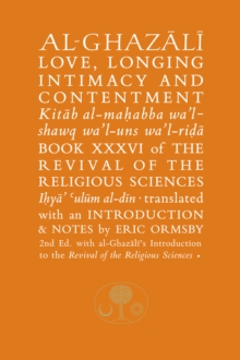 Image for Al-Ghazali on Love, Longing, Intimacy & Contentment