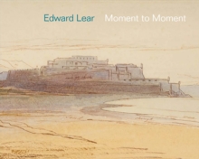 Image for Edward Lear - moment to moment