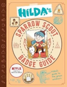 Image for Hilda’s Sparrow Scout Badge Guide