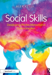 Image for Social skills  : developing effective interpersonal communication