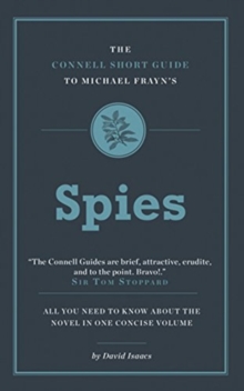Image for The Connell Short Guide To Michael Frayn's Spies