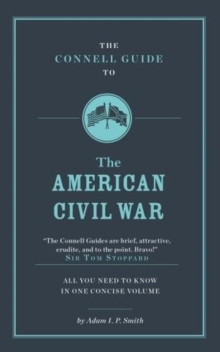 Image for The Connell guide to the American Civil War