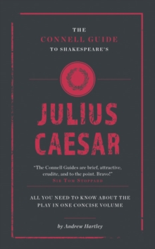 Image for The Connell Guide To Shakespeare's Julius Caesar