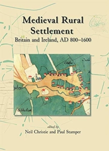 Image for Rural medieval settlement  : Britain and Ireland, AD 800-1600