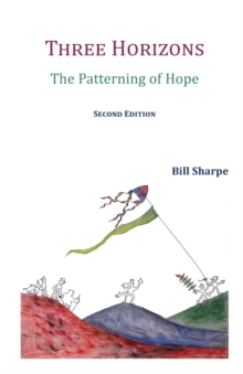 Image for Three Horizons : The Patterning of Hope