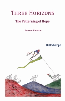 Image for Three Horizons 2020: The Patterning of Hope