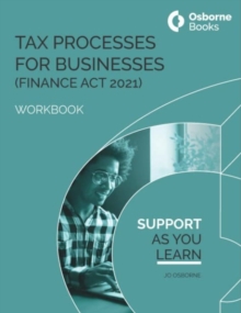 Image for TAX PROCESSES FOR BUSINESS (FA21) WORKBOOK