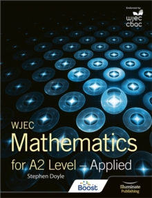 Image for WJEC Mathematics for A2 Level: Applied