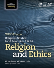 Image for WJEC/Eduqas Religious Studies for A Level Year 2 & A2 - Religion and Ethics