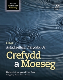 Image for CBAC Astudiaethau Crefyddol U2 Crefydd a Moeseg