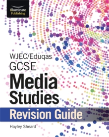 Image for WJEC/Eduqas GCSE Media Studies Revision Guide