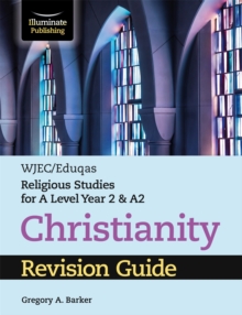 Image for WJEC/Eduqas Religious Studies for A Level Year 2 & A2 - Christianity Revision Guide