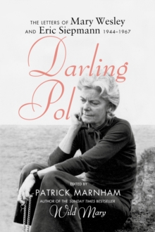 Image for Darling Pol  : letters of Mary Wesley and Eric Siepmann, 1944-1967