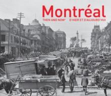 Montreal Then and Now (R)