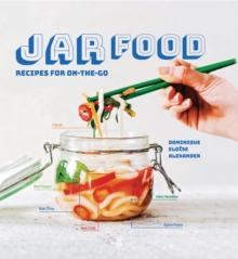 Jar Food: Recipes for on-the-Go