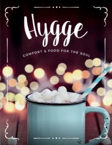 Image for Hygge : Comfort & Food for the Soul