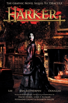 Image for Harker : The Graphic Novel Sequel to 'Dracula'