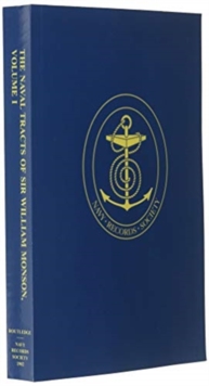 Naval Tracts of Sir William Monson