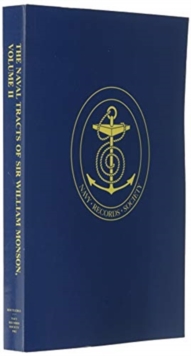 Naval Tracts of Sir William Monson