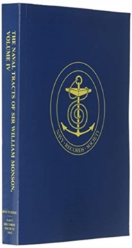 Naval Tracts of Sir William Monson