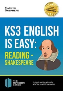 Image for KS3: English is Easy - Reading (Shakespeare). Complete Guidance for the New KS3 Curriculum