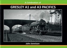 A: CELEBRATION OF GRESLEY A1/A3 PACIFICS