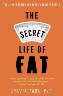Secret Life of Fat