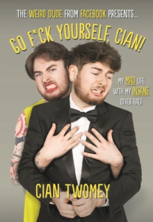 Image for Go F*ck Yourself, Cian!