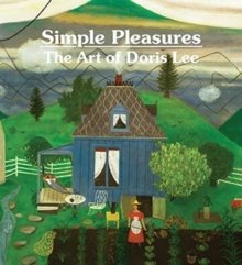 Image for Simple pleasures  : the art of Doris Lee