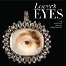 Image for Lover's Eyes: Eye Miniatures from the Skier Collection
