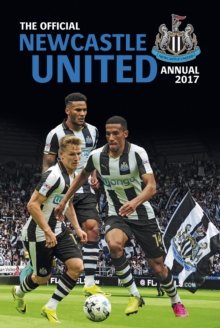 Image for The Official Newcastle United Annual 2017