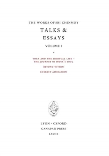Image for Sri Chinmoy : Talks & Essays I