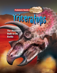 Image for Triceratops  : the dinosaur built to do battle