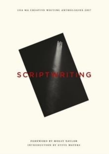 Image for UEA Creative Writing Anthology Scriptwriting