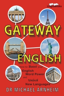 Image for Gateway English : How to Boost your English Word Power and Unlock New Languages