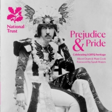 Image for Prejudice & pride  : celebrating LGBTQ heritage