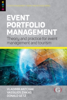 Image for Event portfolio management: theory and methods for event management and tourism