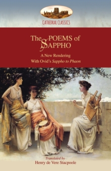Image for The Poems of Sappho : A New Rendering: Hymn to Aphrodite, 52 fragments, & Ovid’s Sappho to Phaon; with a short biography of Sappho (Aziloth Books)