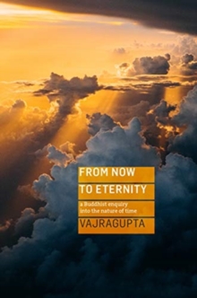 Free Time!: from clock-watching  to free-flowing,  a Buddhist guide