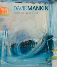 Image for David Mankin : Remembering in Paint