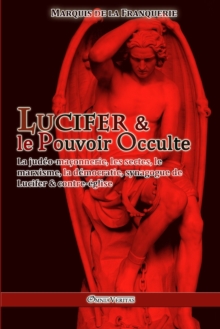 Image for Lucifer et le Pouvoir Occulte