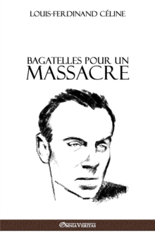 Image for Bagatelles pour un massacre