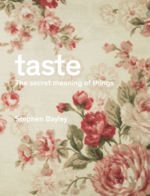 Image for Taste  : the secret meaning of things