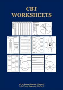 Image for CBT Worksheets : CBT worksheets for CBT therapists in training: Formulation worksheets, Padesky hot cross bun worksheets, thought records, thought challenging sheets, and several other useful photocop