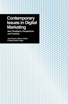 Image for Contemporary Issues in Digital Marketing: New Paradigms, Perspectives, and Practices