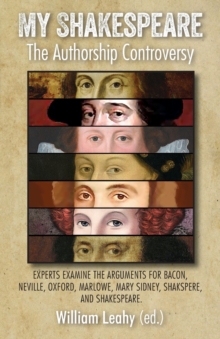 My Shakespeare: The Authorship Controversy