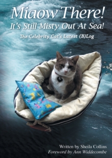 Image for Miaow There! It's Still Misty Out At Sea! : The Celebrity Cat's Latest (B)Log