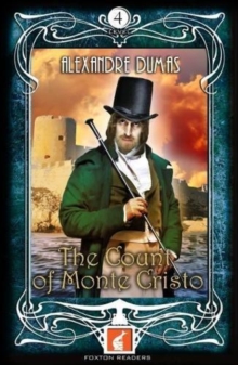 Image for The Count of Monte Cristo - Foxton Readers Level 4 - 1300 Headwords (B1/B2) Graded ELT / ESL / EAL Readers